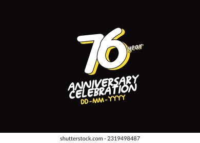 76th, 76 years, 76 year anniversary with white character with yellow shadow on black background-vector