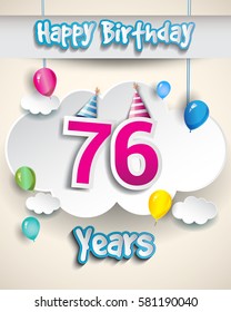 76th birthday Celebration Design, with clouds and balloons. Design greeting card and invitation for the celebration party of seventy six years anniversary