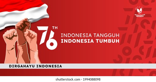The 76th Indonesia National Day logo. Abstract design with Indonesian typography "Indonesia tangguh, Indonesia Unggul" with the translation in English: Indonesia grow and toughness. Vector.