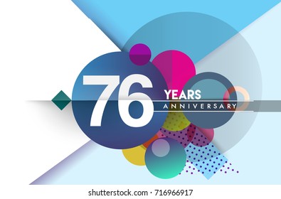 76th years anniversary logo, vector design birthday celebration with colorful geometric background and circles shape.