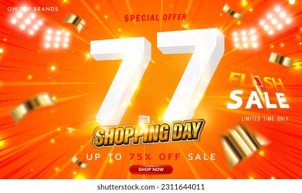 7.7 3D Flash Sale Shopping Day Banner Template For Social Media and Website. Big sale event on the stage of the spotlight LED and gold confetti. Ads for web, social media, shopping online.Vector EPS10