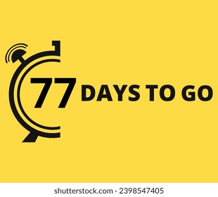 77 Days to go Countdown left days banner. Banner and Poster. vector illustration.