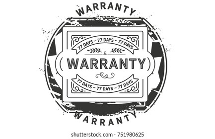 77 days warranty icon vintage rubber stamp guarantee