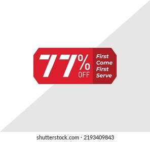 El 77% primero viene el primer anuncio marca descuento precio etiqueta de producto vectorial ilustración de arte. Aislado en fondo blanco