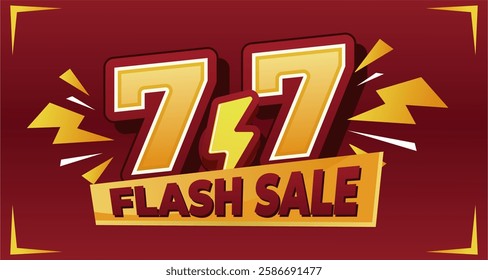 7.7 Flash Sale banner with bold typography, lightning effects, and a vibrant red-yellow color scheme, perfect for e-commerce promotions and special discount events