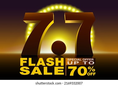 7.7 Flash Sale Template Design. Big Sale Promotion on Stage number 7.7 backlit design. Ads for web, social media and online shopping.