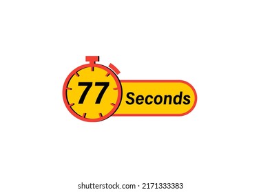 77 Seconds timers Clocks, Timer 77 sec icon, countdown icon. Time measure. Chronometer icon isolated on white background