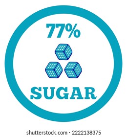 77% Sugar sign label. Vector sugar cube icon.