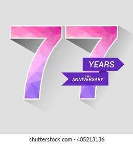 77 Years Anniversary with Low Poly Design