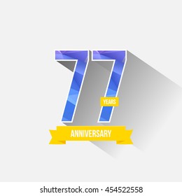 77 Years Anniversary with Low Poly Design