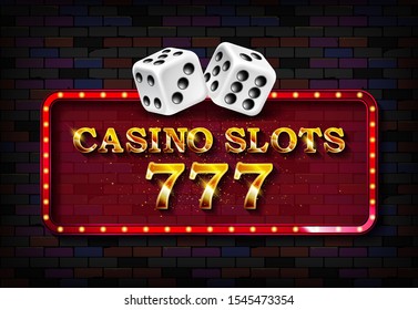 777 Casino slots Neon light linear promotion banner,jackpot, game, big win. Swatch color control. Against a vintage brick wall. Vector illustration