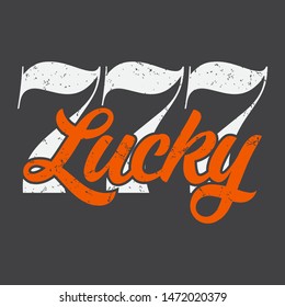 777 LUCKY SLOGAN PRINT VECTOR TEXT