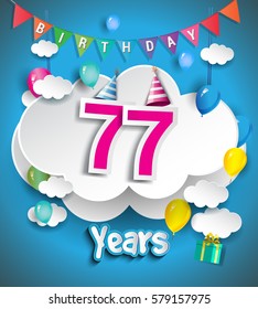 77th Anniversary Celebration Design, with clouds and balloons, confetti. Vector template elements for your, seventy seven years birthday celebration party.