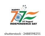 77th India Independence Day freedom celebration concept or tricolor flag, icon, poster, banner. 15 August Celebration 77th Independence Day 2024. template design. 77th Years Anniversary. Vector Logo