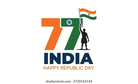77th Indian Republic Day vector illustration with patriotic typography number seventy seven silhouette holding national flag and ashoka chakra design for january 26 india