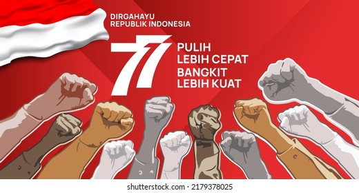 The 77th Indonesia National Day logo. Abstract design vector illustration Indonesian typography "Pulih lebih cepat, bangkit lebih kuat" with translation in English: Recover Faster, Rise Stronger. 