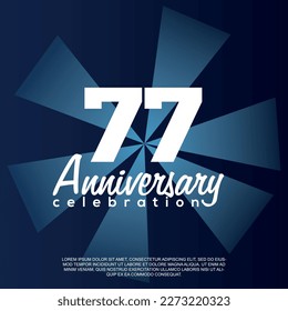 77th year anniversary celebration vector template design illustration with white text elegant blue shiny background.	