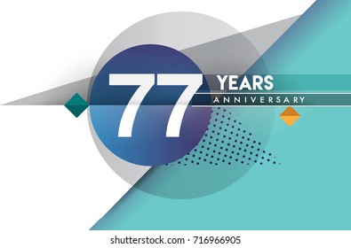 77th years anniversary logo, vector design birthday celebration with colorful geometric background and circles shape.