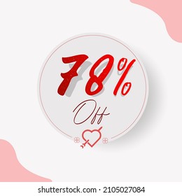 78 % Circular Illustrated Price Tag with decorative cupid heart and arrow, hearts and types in red and romantic style