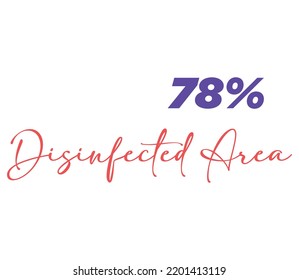 78% Disinfected Area Product Label Sign for product vector art illustration with stylish font and Red Purple color
