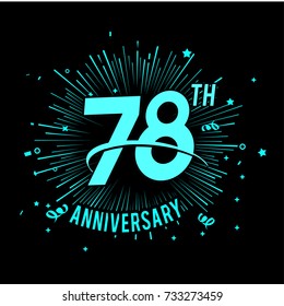 78 th anniversary logo with firework background. glow in the dark design concept