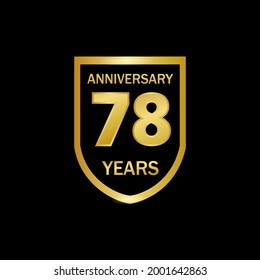 78 years anniversary celebration. Anniversary logo elegance golden color isolated on black background, vector design for celebration, invitation card, and greeting card