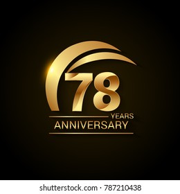 78 Years Anniversary Celebration Logotype. Golden Elegant Vector Illustration  with Gold Swoosh,  Isolated on Black Background can be use for Celebration, Invitation, and Greeting card