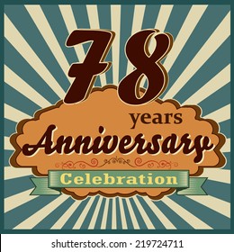 78 years celebration, 78th happy anniversary retro style card - vector eps10