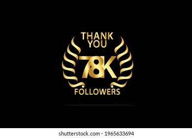 78K, 78.000 Followers celebration logotype. anniversary logo with golden and Spark light white color isolated on back background for social media - Vector