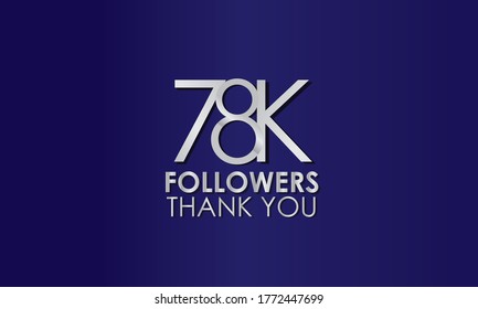 78K,78.000 follower. Silver Color on Blue Background, for Social Media, Internet Account - Vector