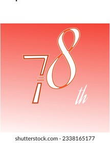 78th Happy Indonesia independence day Vector number logo design with red white ribbon