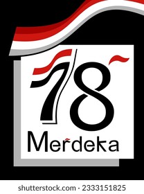 	
78th years 17 august indonesia independence day banner, Indonesian flag raising illustration. Indonesia merdeka translates to glory Indonesia