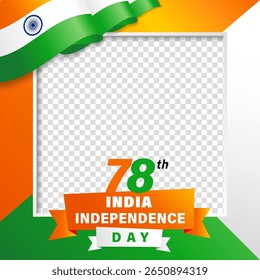 78th years birthday frame decoration for India Idependence Day social media banner. 15th august holiday card for 78 years of Independence with 3d national flag. Vector illustration