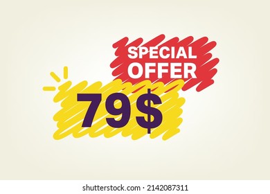 79$ OFF Sale Discount banner shape template. Super Sale 79 Dollar Special offer badge end of the season sale coupon bubble icon. Modern concept design. Discount offer price tag vector illustration.