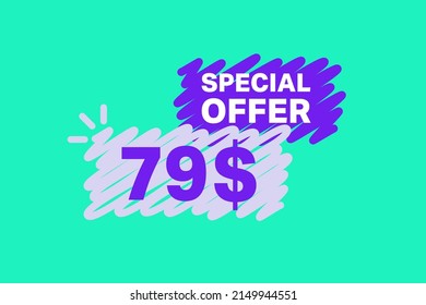 79$ OFF Sale Discount banner shape template. Super Sale 79 Dollar Special offer badge end of the season sale coupon bubble icon. Modern concept design. Discount offer price tag vector illustration.