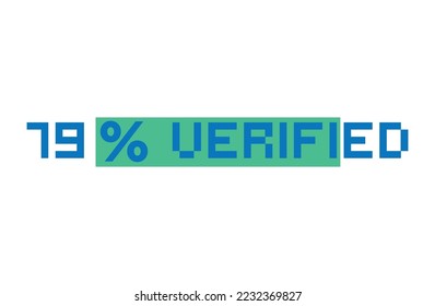 79% percentage verified vector art illustration with fantastic font and green color