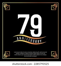 79 year anniversary logo design white golden abstract on black background with golden frame template illustration