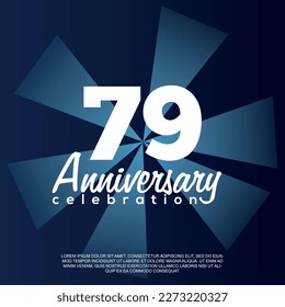 79th year anniversary celebration vector template design illustration with white text elegant blue shiny background.	