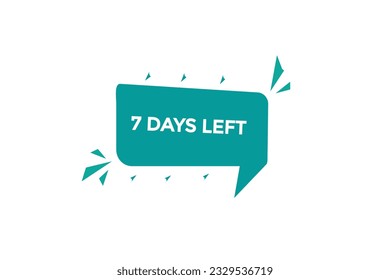 7days, left countdown to go one time template,7 day countdown left banner label button  

