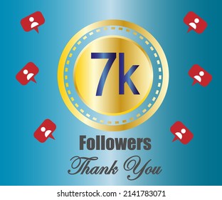 7k followers.thank you followers. Social media subscriber banner.