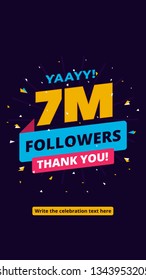 7m followers, one million followers social media post background template. Creative celebration typography design with confetti ornament for online website banner, poster, card.