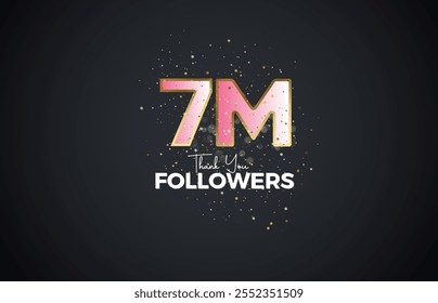 7M isolated on Dark background with sparkling confetti, Thank you followers peoples, golden, Black number 7M online social group, 8M
