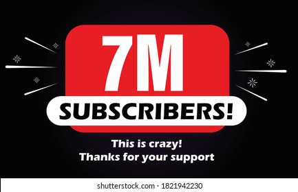 7M subscribers celebration background design. 7 Million subscribers