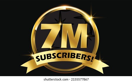7M subscribers celebration background design. 7 Million subscribers