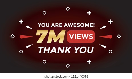 7M Views celebration background design. 7 million Views