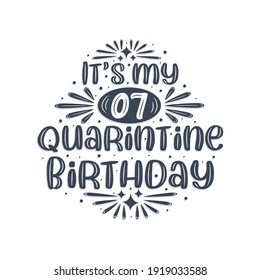 7th birthday celebration on quarantine, It's my 7 Quarantine birthday.
