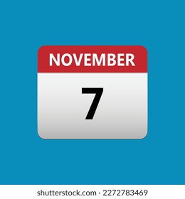 7th November calendar icon. November 7 calendar Date Month icon. Isolated on blue background