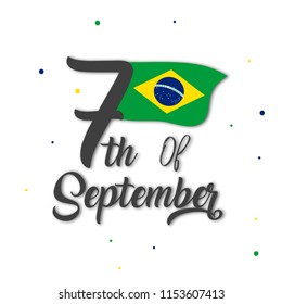 7th Of September. Brazil Independence Day Celebration Lettering Background Design.