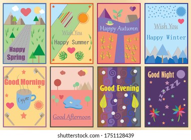 8 in 1 creative vector wish and greetings cards bundle set package and this packages have 4 seasons  and 4 times of the day wish and greetings card.These are simple and lovely greetings wish card