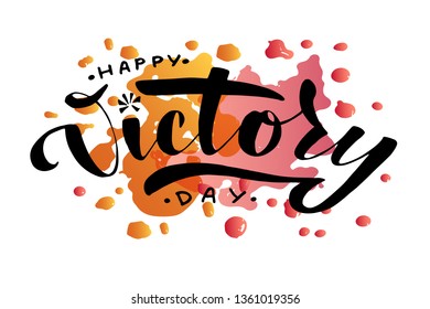8 and 9 May. Happy Victory Day lettering typography. Remembrance Day.  Black text on red watercolor splashes background. Greeting card, memorial banner, celebration poster. Vector illustration.